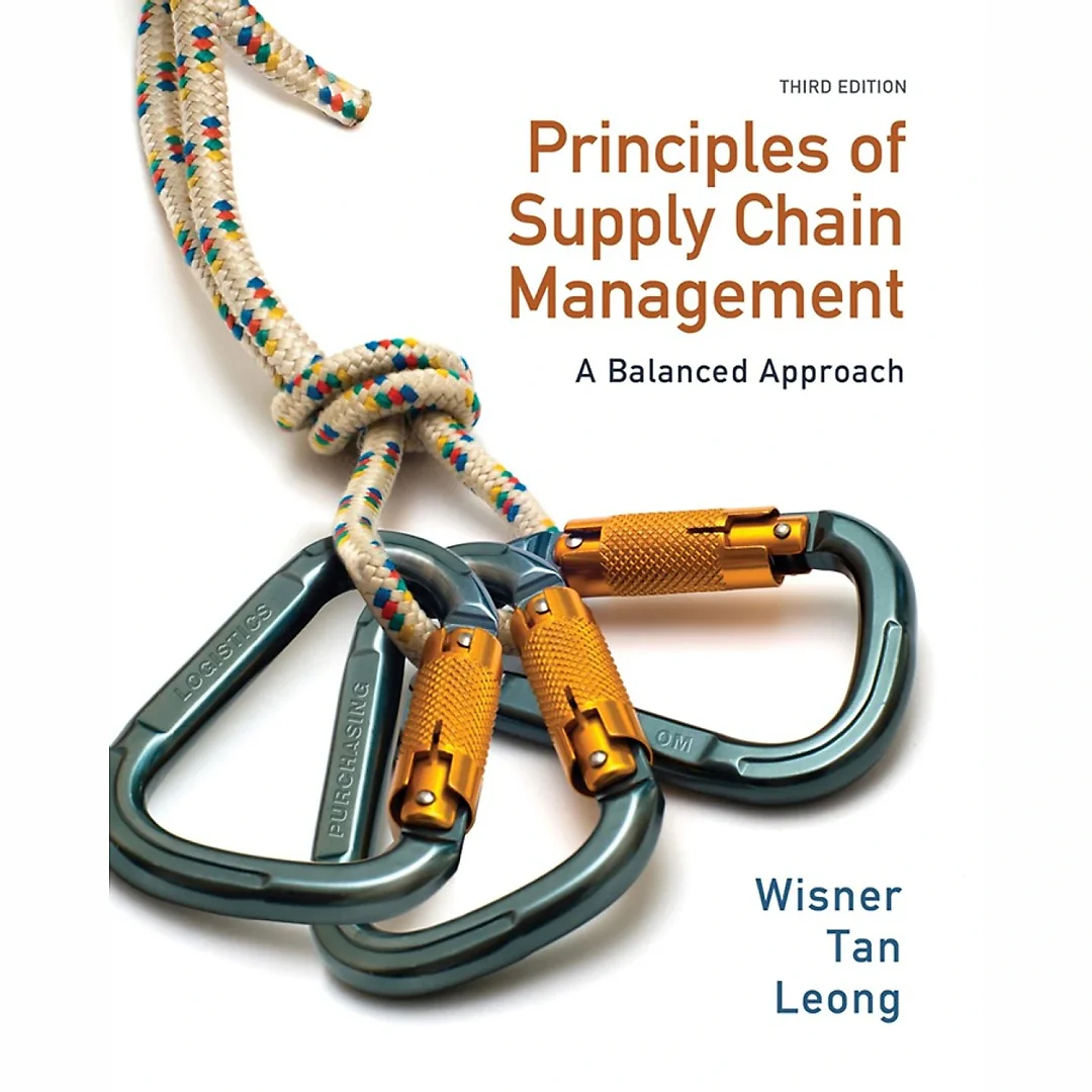 Principles of Supply Chain Management: A Balanced Approach 3rd Edition