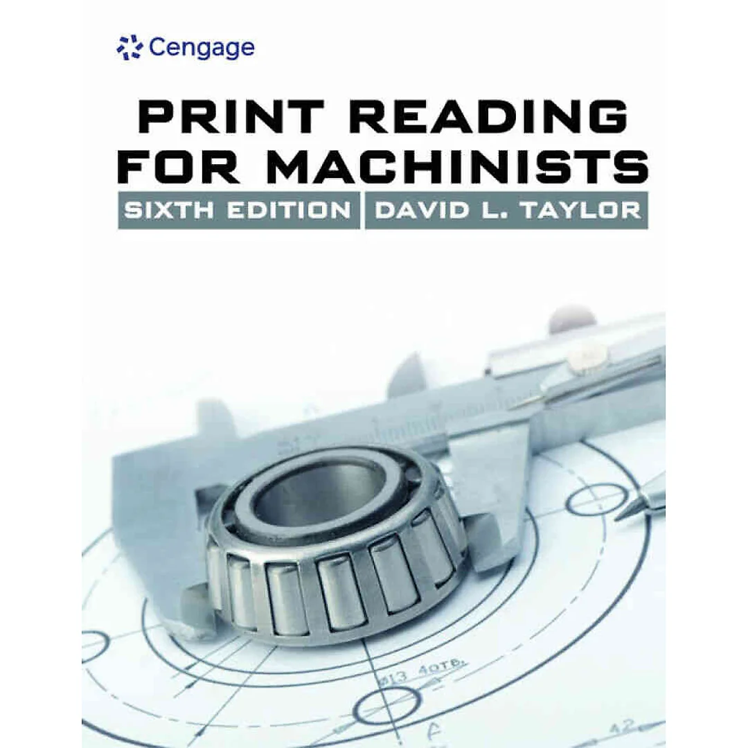 Print Reading for Machinists 6th Edition