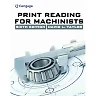 Print Reading for Machinists 6th Edition