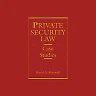 Private Security Law: Case Studies