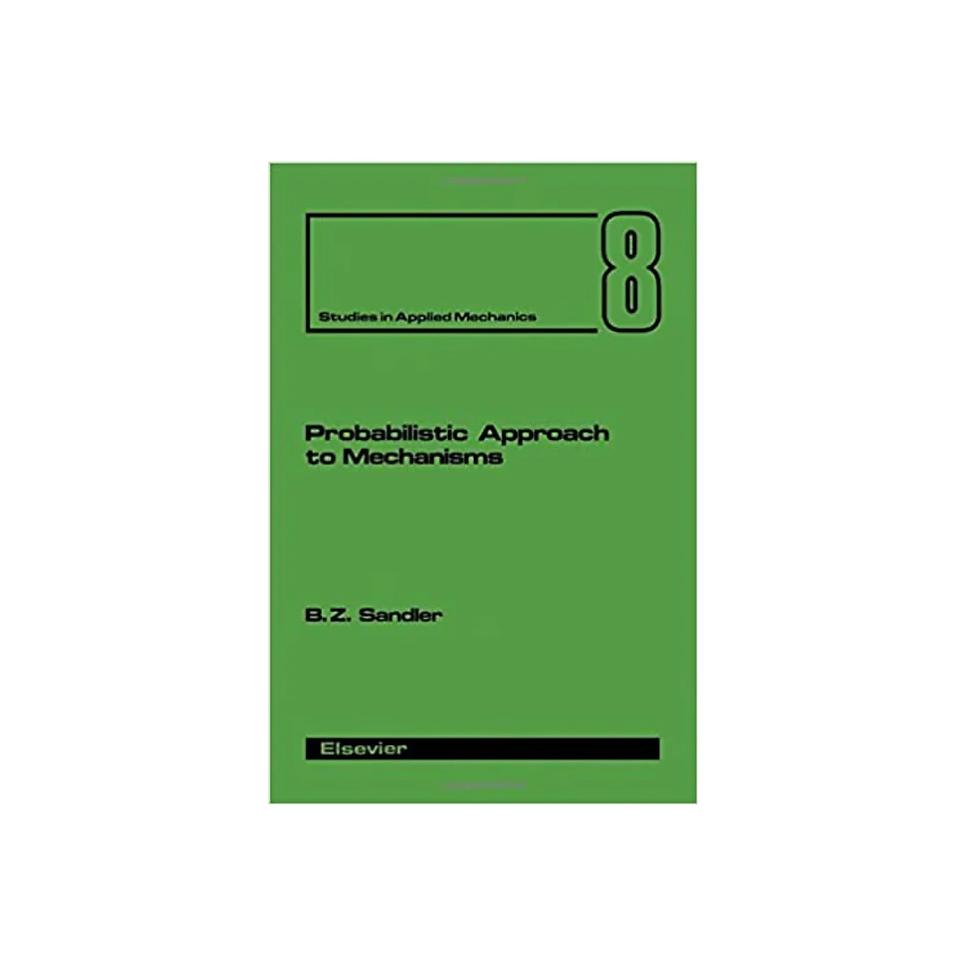 Probabilistic Approach to Mechanisms