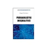 Probabilistic Inequalities