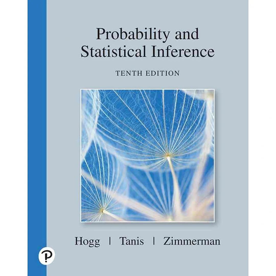 Probability and Statistical Inference, 10th Edition