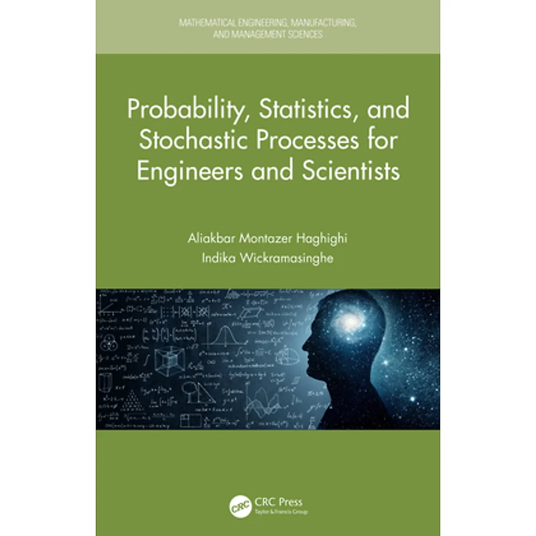 Probability Statistics and Stochastic Processes for Engineers and Scientists