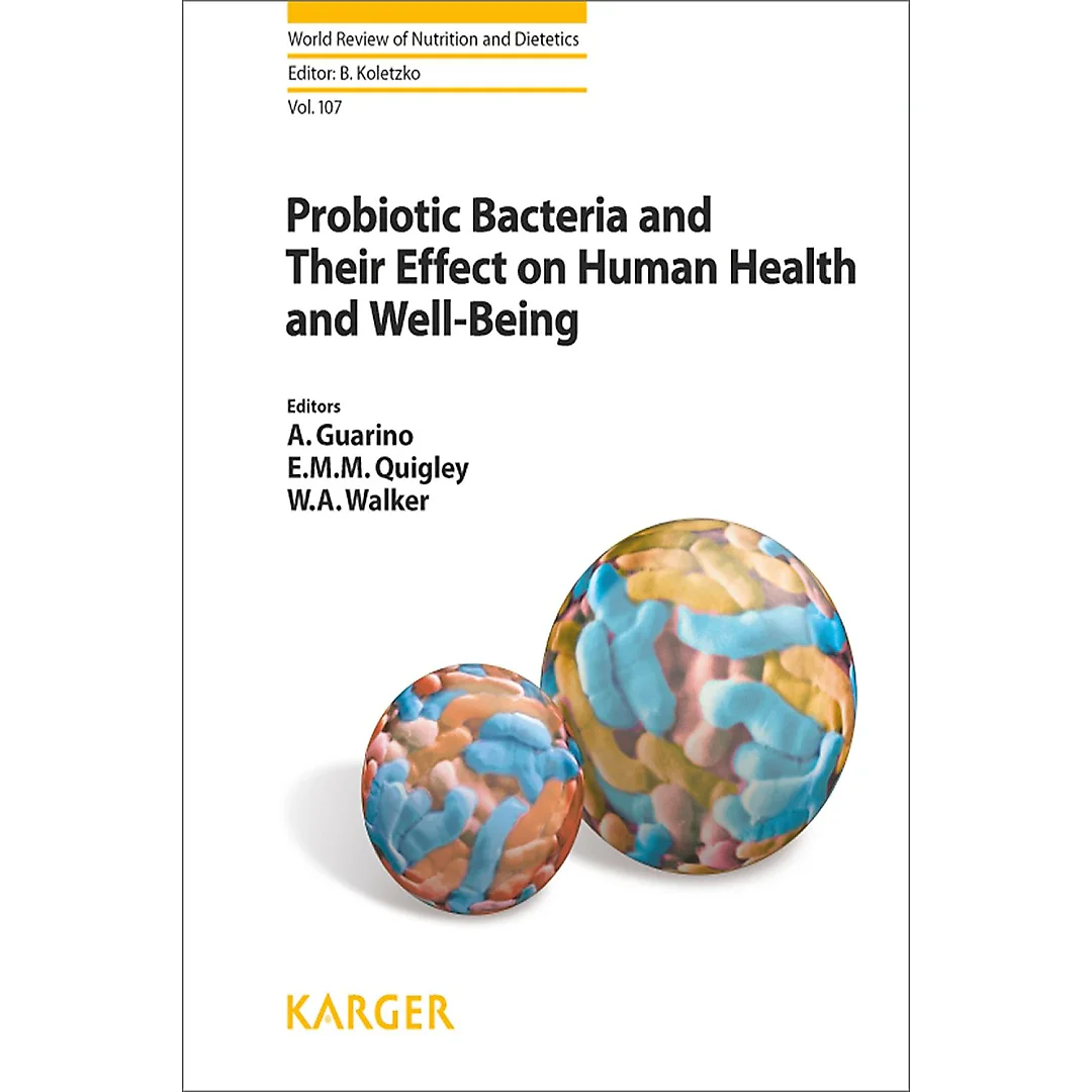 Probiotic Bacteria and Their Effect on Human Health and Well-Being