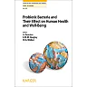 Probiotic Bacteria and Their Effect on Human Health and Well-Being