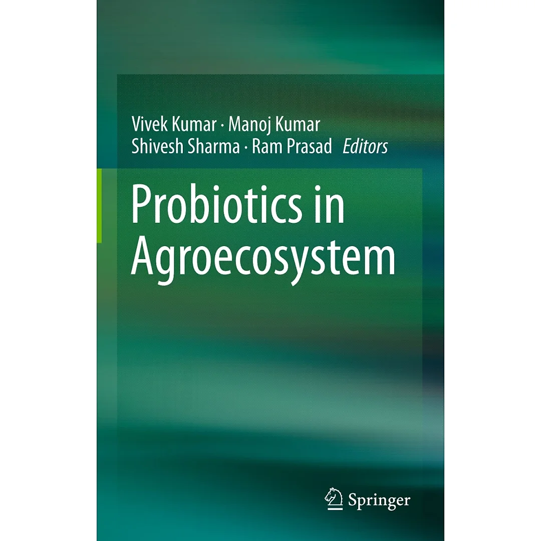 Probiotics in Agroecosystem
