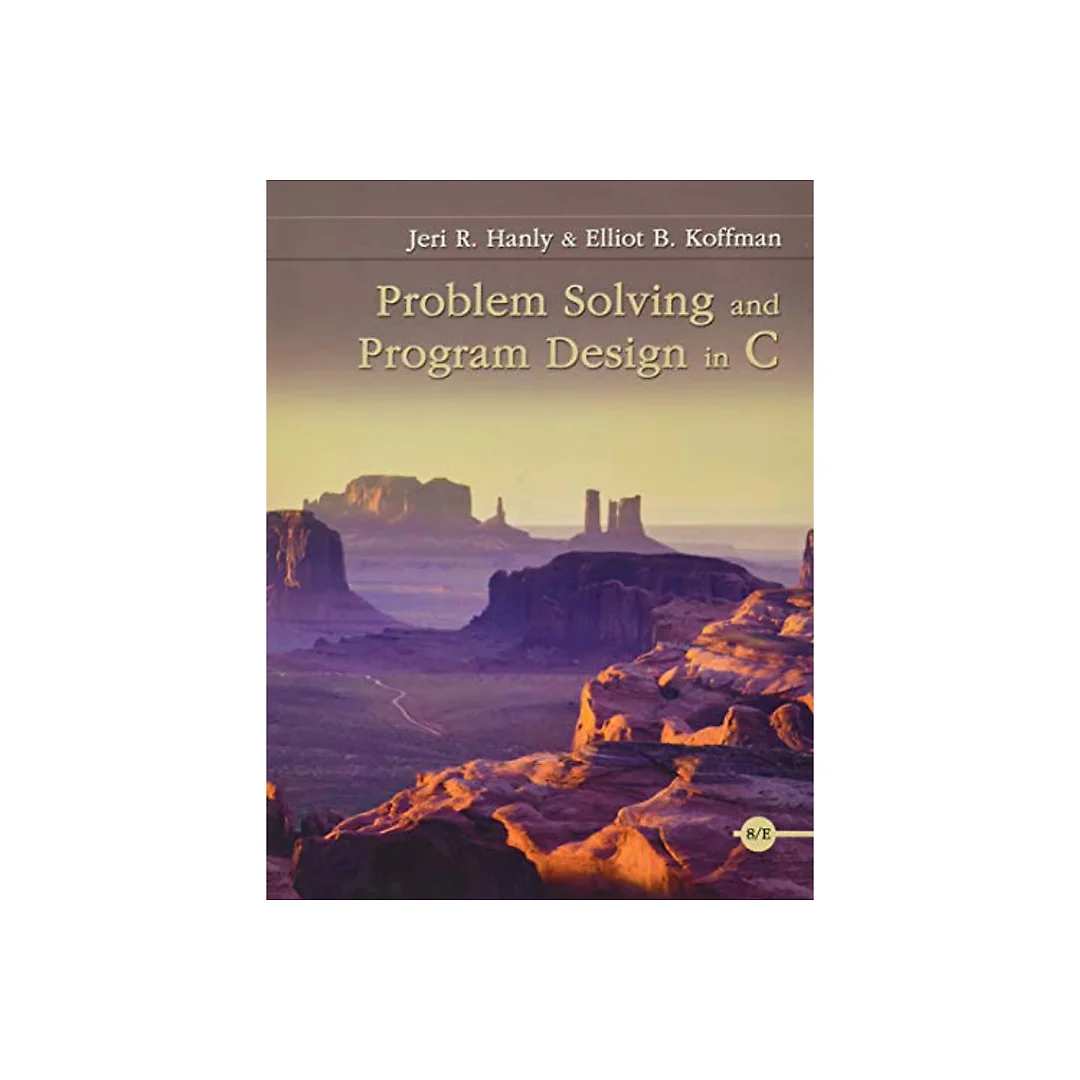 Problem Solving and Program Design in C