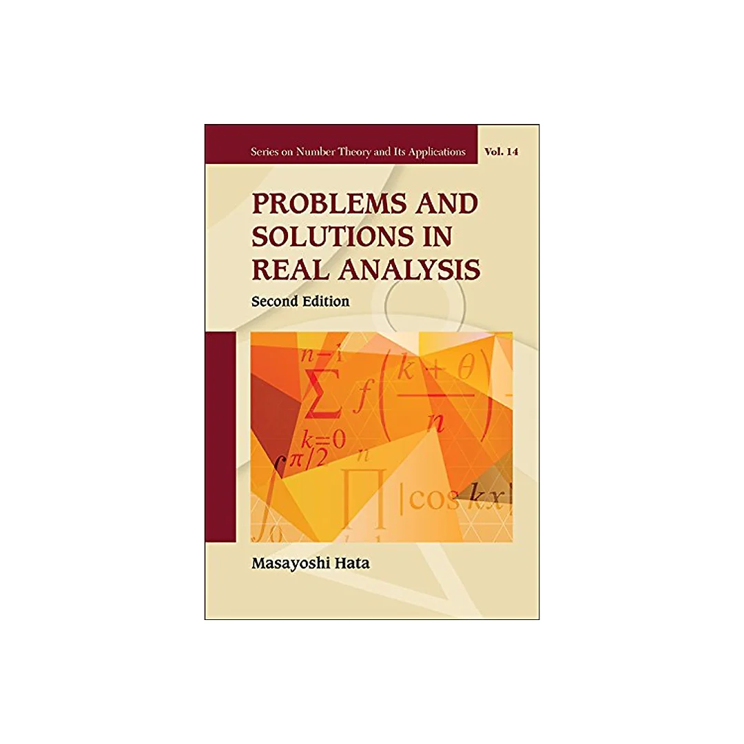 Problems And Solutions In Real Analysis (Second Edition)