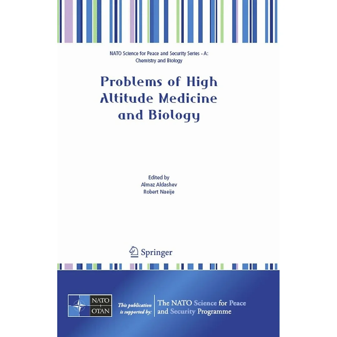 Problems of High Altitude Medicine and Biology