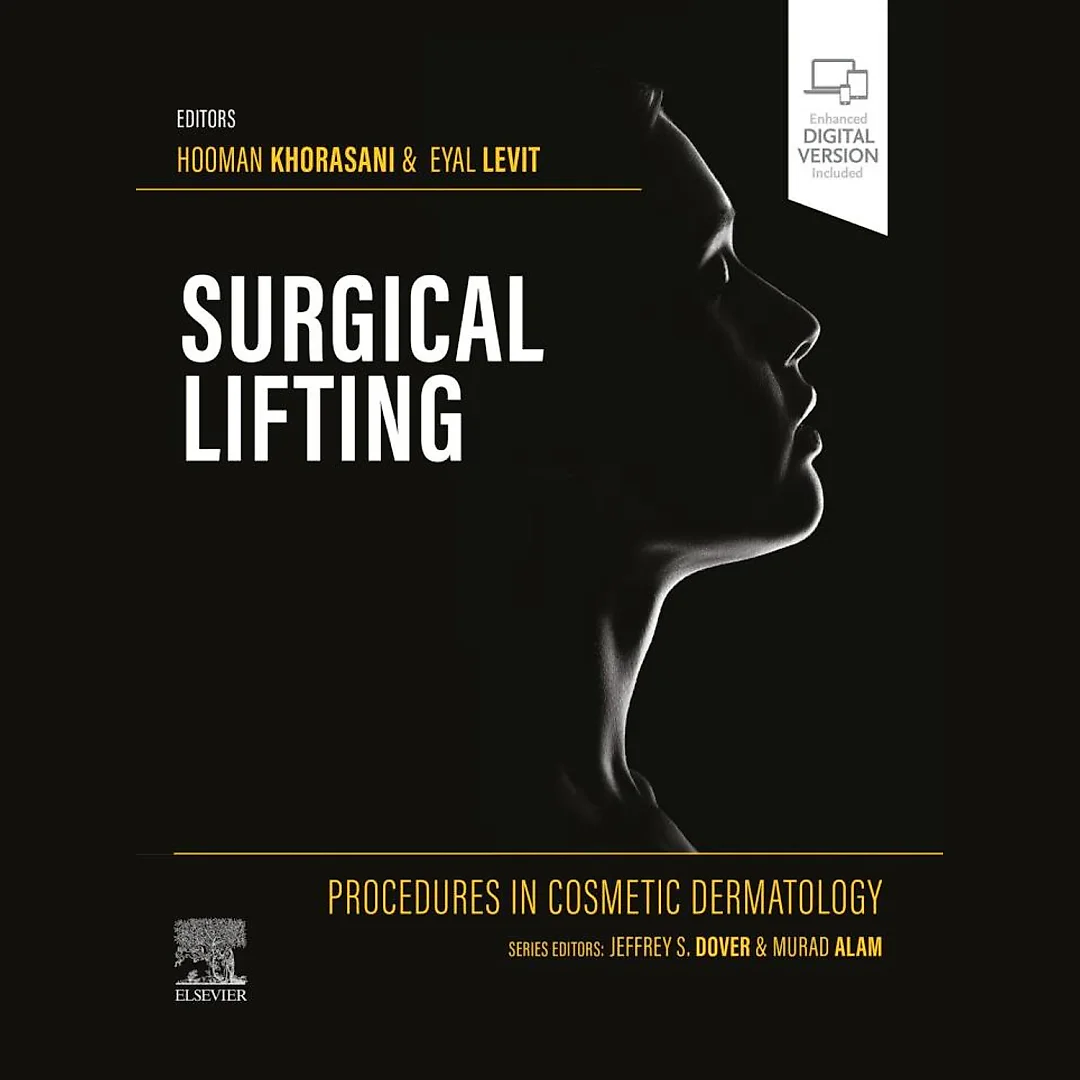 Procedures in Cosmetic Dermatology Series: Surgical Lifting