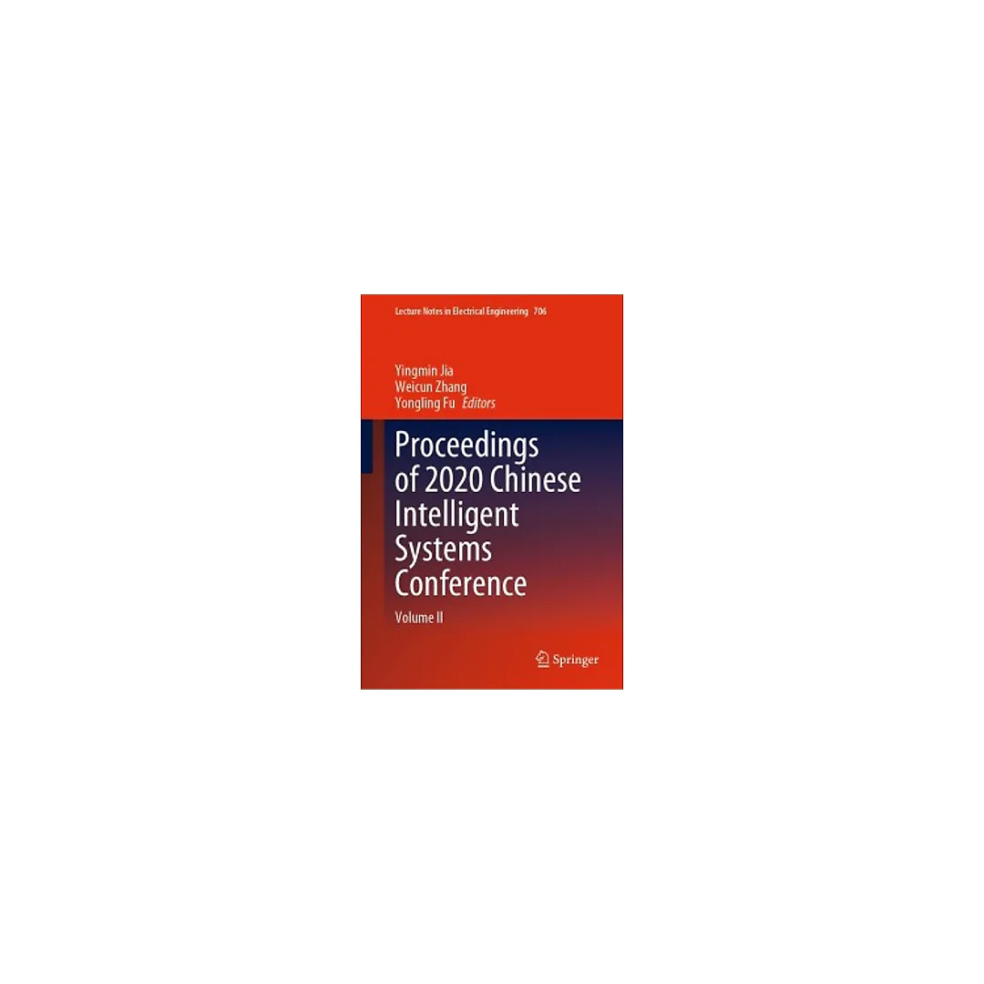 Proceedings of 2020 Chinese Intelligent Systems Conference: Volume II