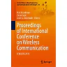 Proceedings of International Conference on Wireless Communication: ICWiCOM 2019