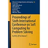 Proceedings of Sixth International Conference on Soft Computing for Problem Solving: SocProS 2016, Volume 1