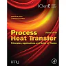 Process Heat Transfer: Principles Applications and Rules of Thumb