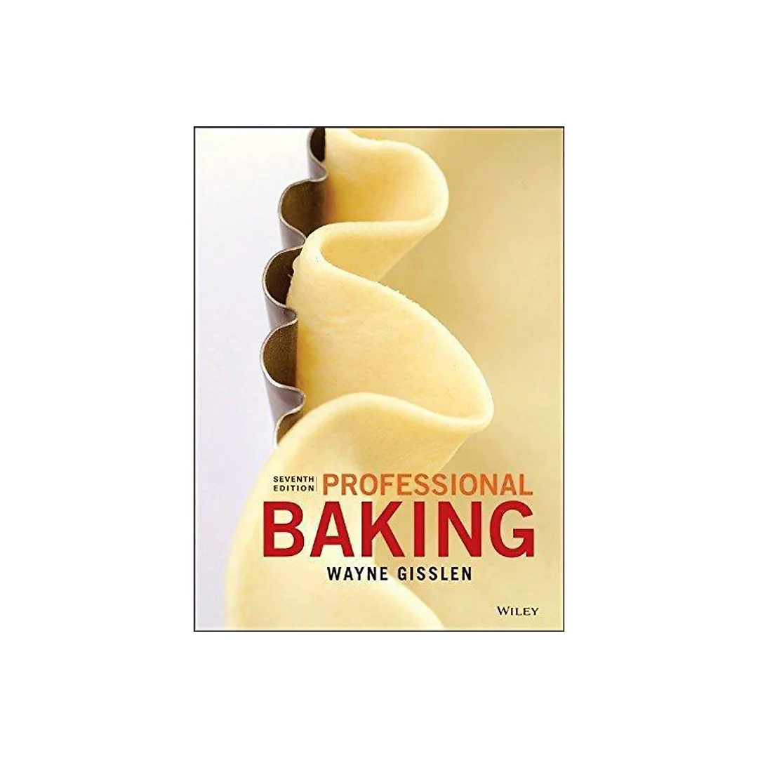 Professional Baking 7Th Edition