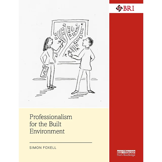 Professionalism for the Built Environment