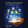 Professionalism: Skills for Workplace Success 4th Edition by Lydia E. Anderson