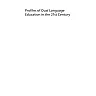 Profiles of Dual Language Education in the 21st Century