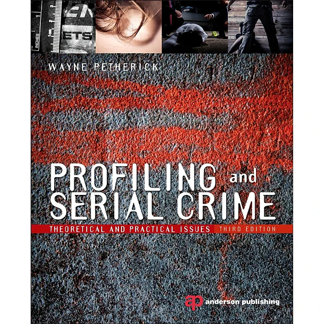 Profiling and Serial Crime: Theoretical and Practical Issues