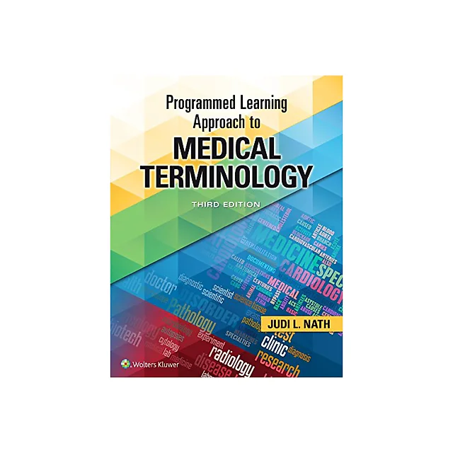 Programmed Learning Approach to Medical Terminology 3rd Edition ?
