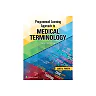 Programmed Learning Approach to Medical Terminology 3rd Edition ?