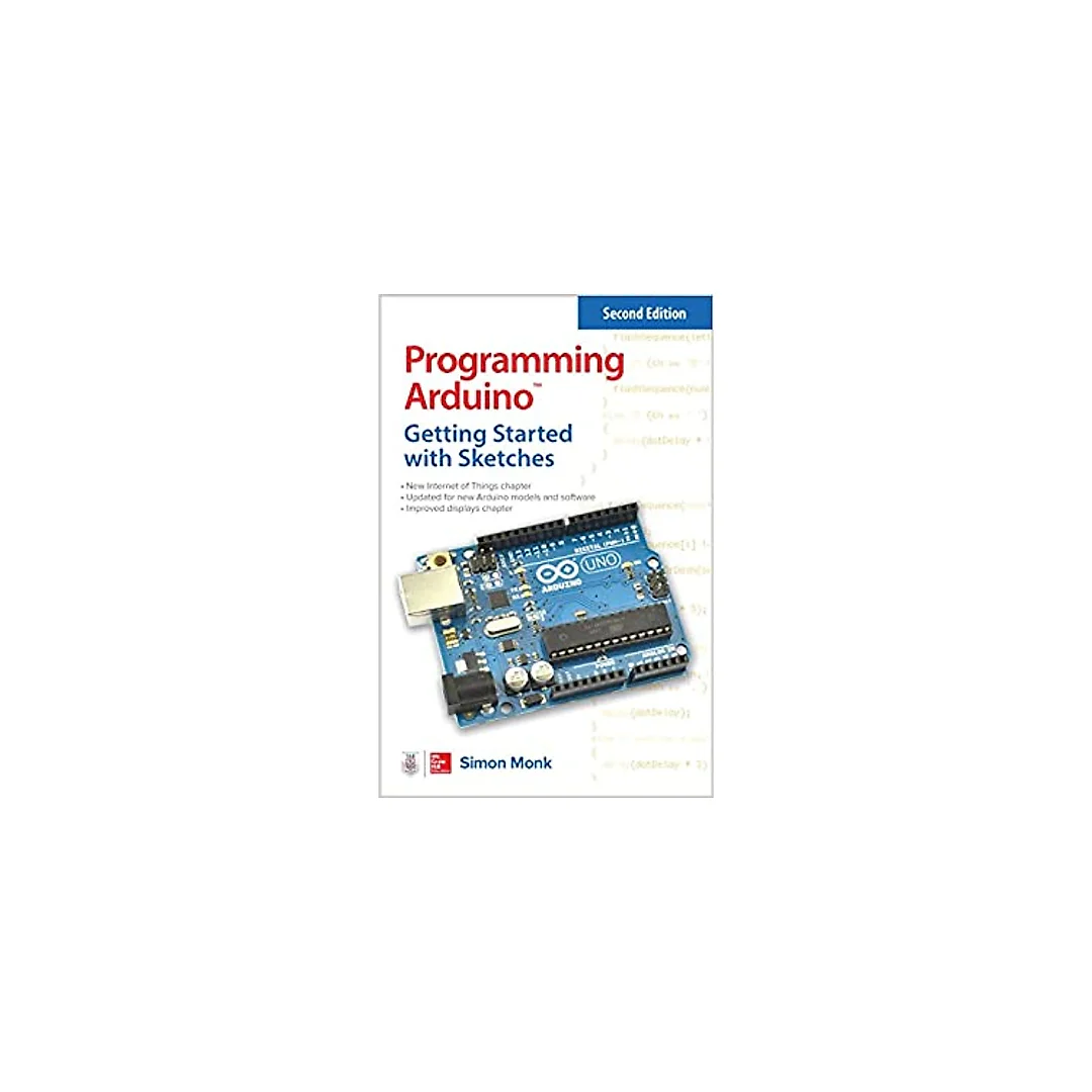 Programming Arduino: Getting Started with Sketches, Second Edition (Tab)