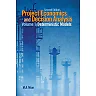 Project Economics and Decision Analysis