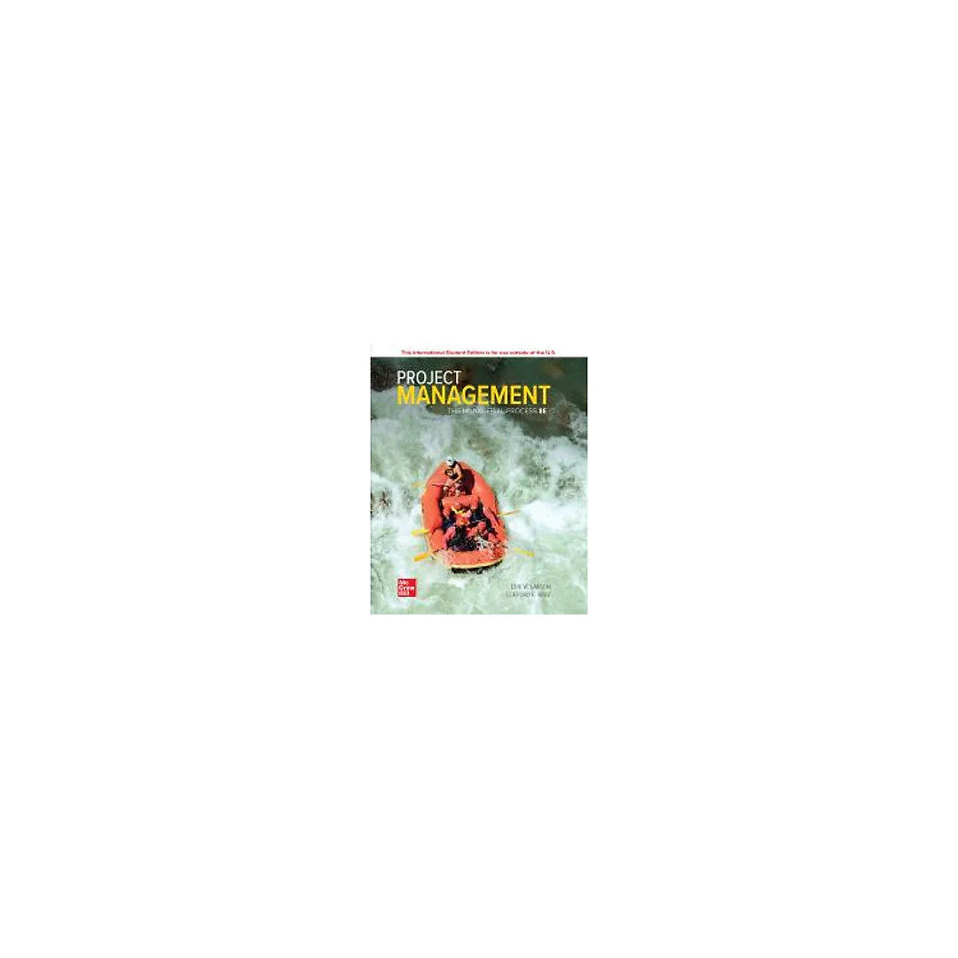 Project Management: The Managerial Process, 8th Edition