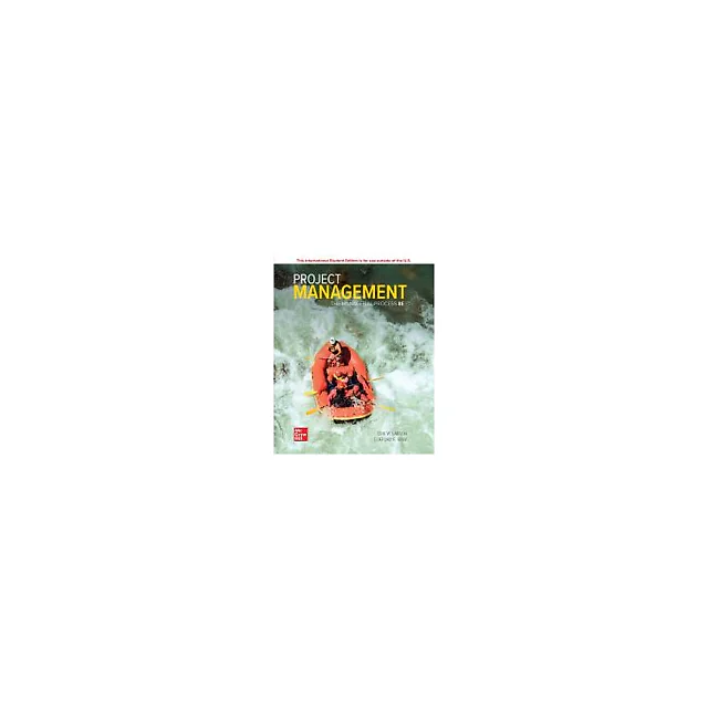 Project Management: The Managerial Process, 8th Edition