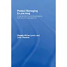 Project Managing E-Learning: A Handbook for Successful Design Delivery and Management