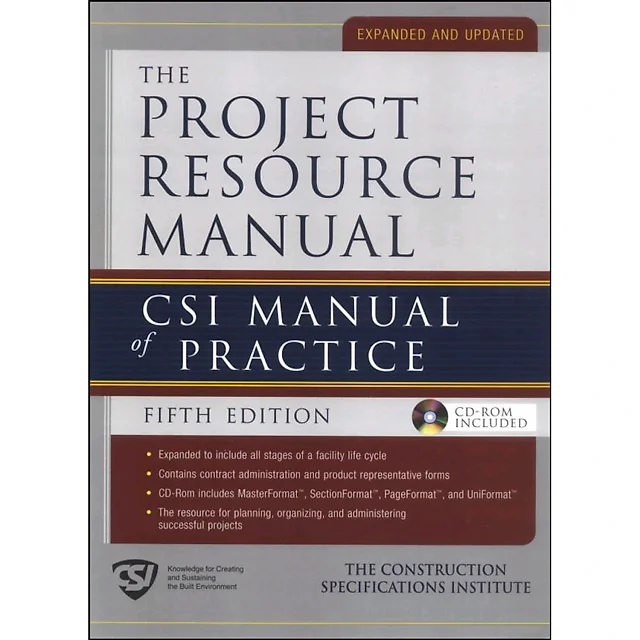 Project Resource Manual The CSI Manualof Practice