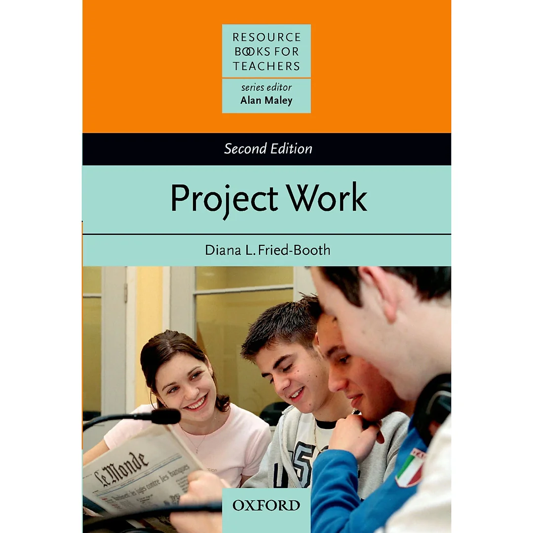Project Work Second Edition - Resource Books for Teachers