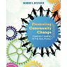 Promoting Community Change: Making It Happen in the Real World, 6th Edition