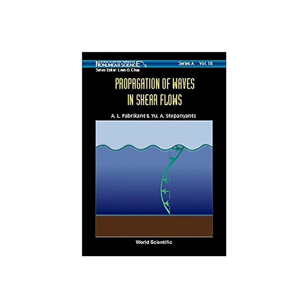 Propagation Of Waves In Shear Flows