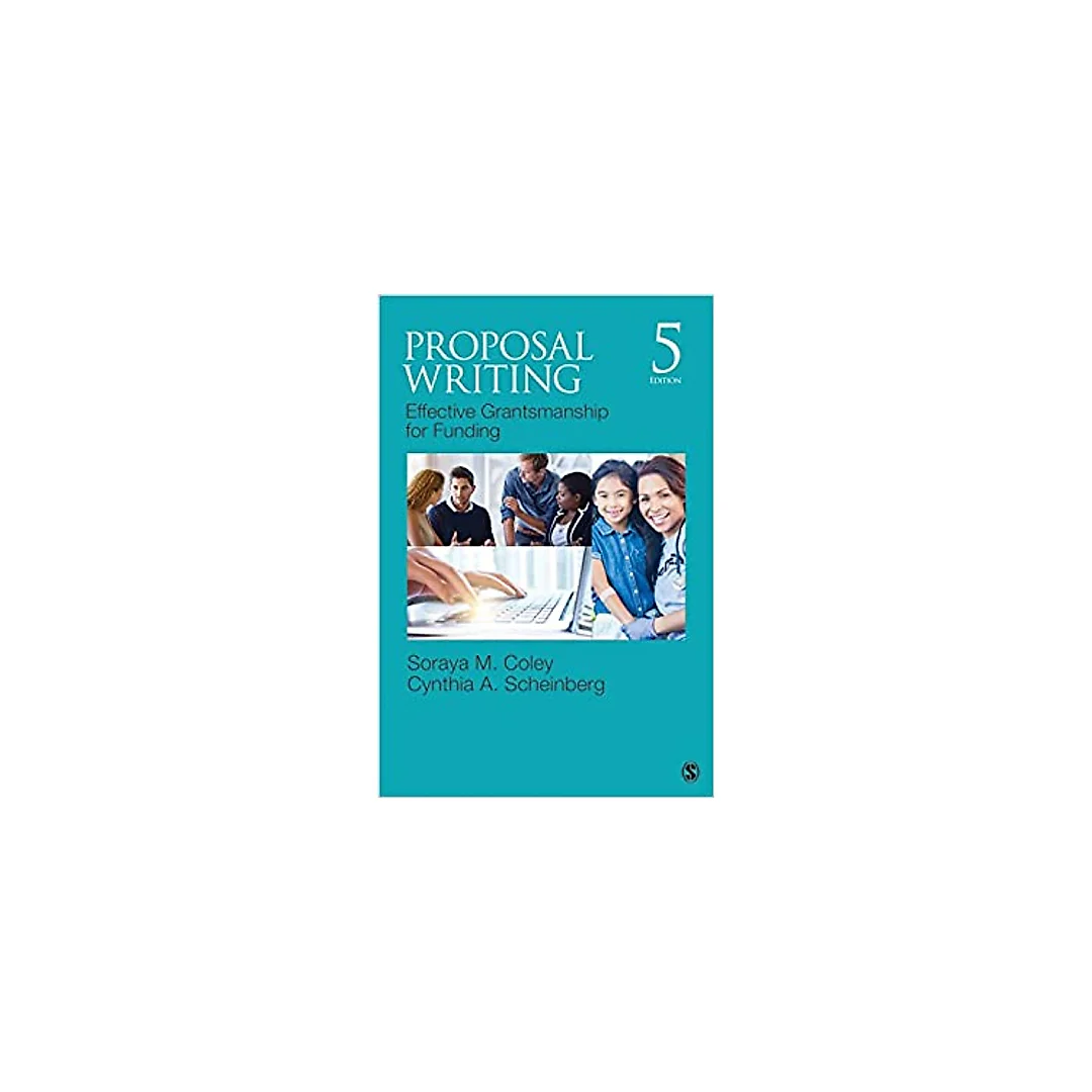 Proposal Writing: Effective Grantsmanship for Funding (SAGE Sourcebooks for the Human Services)
