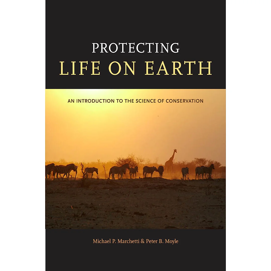 Protecting Life on Earth: An Introduction to the Science of Conservation