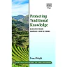 Protecting Traditional Knowledge