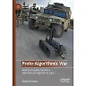 Proto-Algorithmic War: How the Iraq War became a laboratory for algorithmic logics