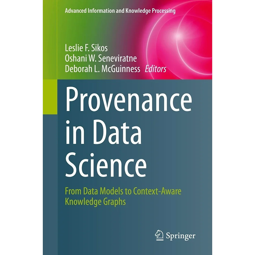 Provenance in Data Science: From Data Models to Context-Aware Knowledge Graphs
