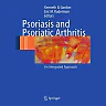 Psoriasis and Psoriatic Arthritis: An Integrated Approach