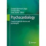 Psychocardiology: A practical guide for doctors and psychologists