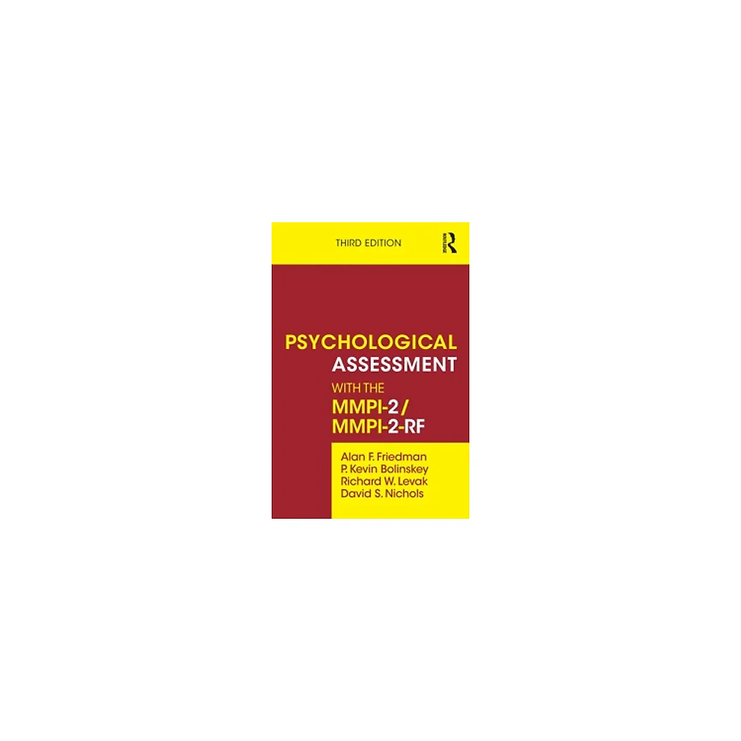 Psychological Assessment with the MMPI-2 / MMPI-2-RF