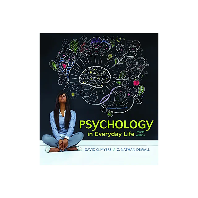 Psychology in Everyday Life (4th Edition)