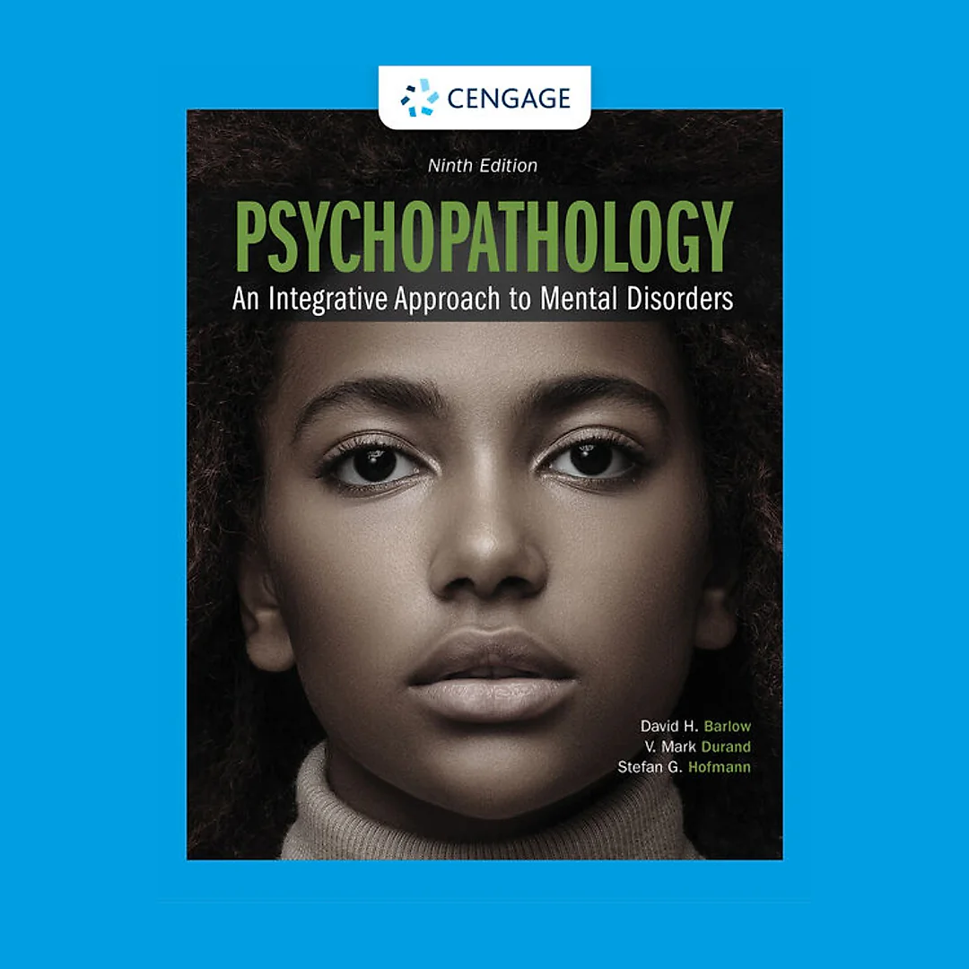Psychopathology: An Integrative Approach to Mental Disorders 9th Edition