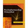 Psychopharmacology Demystified