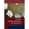 Public Administration in America 11th Edition
