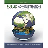 Public Administration: Understanding Management, Politics, and Law in the Public Sector 8th Edition by David H Rosenbloom
