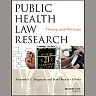 Public Health Law Research: Theory and Methods