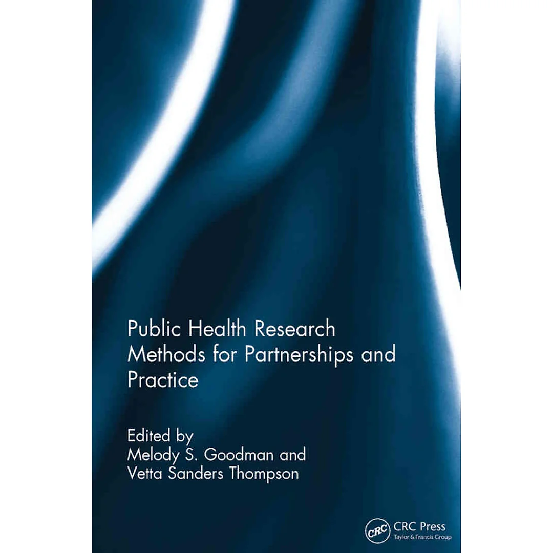 Public Health Research Methods for Partnerships and Practice